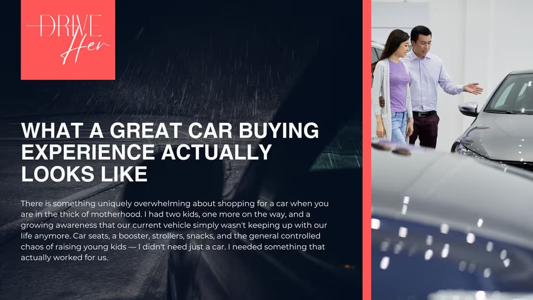 What a Great Car Buying Experience Actually Looks Like