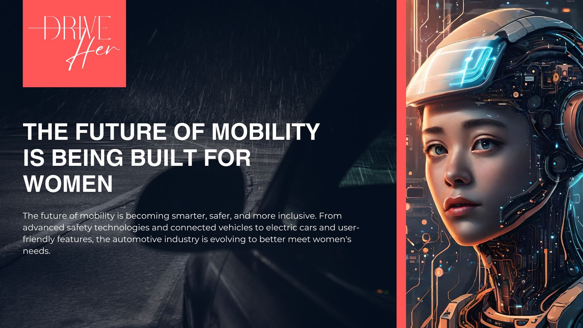 The Future of Mobility Is Being Built for Women